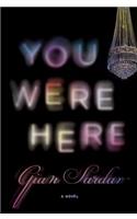 You Were Here