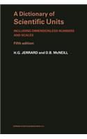 A Dictionary of Scientific Units