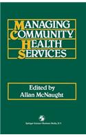 Managing Community Health Services