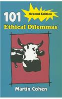 101 Ethical Dilemmas