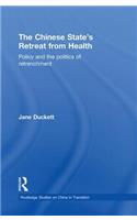 The Chinese State's Retreat from Health