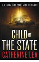 Child of the State