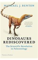 Dinosaurs Rediscovered: The Scientific Revolution in Paleontology