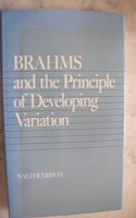 Brahms and the Principle of Developing Variation
