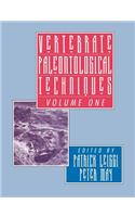 Vertebrate Paleontological Techniques: Volume 1