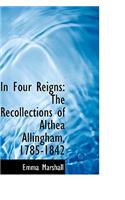 In Four Reigns: (English)