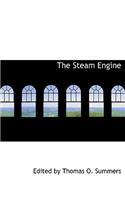 The Steam Engine