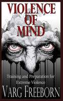 Violence of Mind