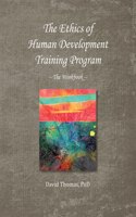 Ethics of Human Development -- The Workbook