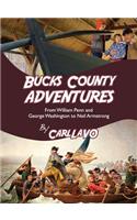 Bucks County Adventures Vol 1