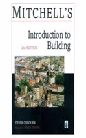 Mitchell's Introduction to Building (Mitchells Building Series)