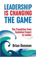 Leadership Is Changing the Game