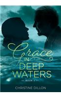 Grace in Deep Waters