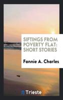 Siftings from Poverty Flat: Short Stories