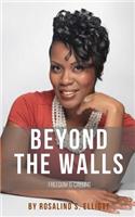 Beyond The Walls