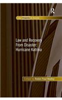 Law and Recovery from Disaster: Hurricane Katrina