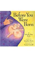 Before You Were Born