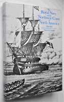 Royal Navy and the Northwest Coast of North America, 1810-1914 With Study of British Maritime Ascendancy