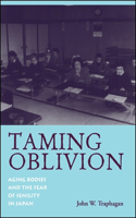 Taming Oblivion