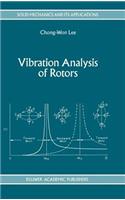 Vibration Analysis of Rotors