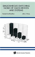 Simultaneous Switching Noise of CMOS Devices and Systems