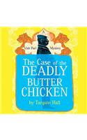 The Case of the Deadly Butter Chicken Lib/E: A Vish Puri Mystery(3 Vish Puri Mysteries (Audio))