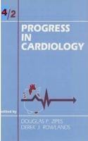 Progress in Cardiology