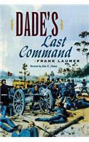 Dade's Last Command: (English)