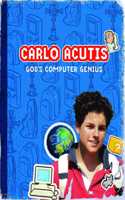 Carlo Acutis God's Computer Genius