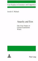 Anarchy and Eros