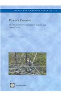 Power's Promise: Electricity Reforms in Eastern Europe and Central Asia(No. 40 World Bank Working Paper)