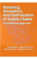 Modeling, Simulation, and Optimization of Supply Chains
