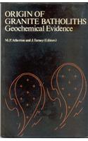 Origin of Granite Batholiths