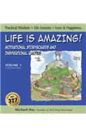 Life Is Amazing!