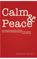 Calm & Peace
