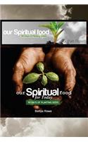 Our Spiritual Food for Today