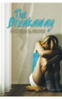 Breakaway