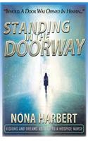 Standing in the Doorway