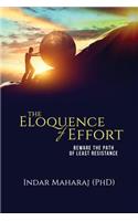 Eloquence of Effort