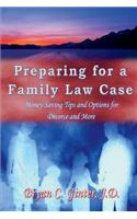 Preparing for a Family Law Case