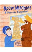 Moose Mischief