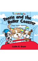 Tootie and the Roller Coaster