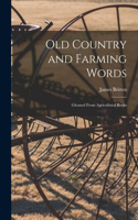 Old Country and Farming Words