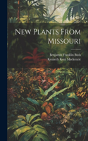 New Plants From Missouri