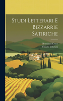 Studi Letterari E Bizzarrie Satiriche