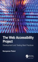 The Web Accessibility Project: Development and Testing Best Practices