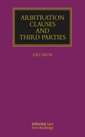 Arbitration Clauses and Third Parties