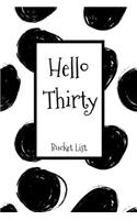 Hello Thirty Bucket List