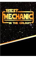 The Best Mechanic in the Galaxy: Best Career in the Galaxy Journal Notebook Log Book Is 120 Pages 6"x9"