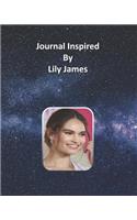 Journal Inspired by Lily James